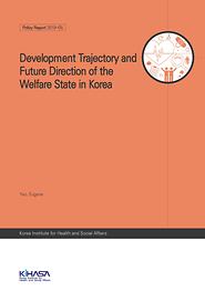 Development Trajectory and Future Direction of the Welfare State in Korea