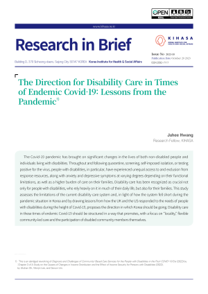 The Direction for Disability Care in Times of Endemic Covid-19: Lessons from the Pandemic